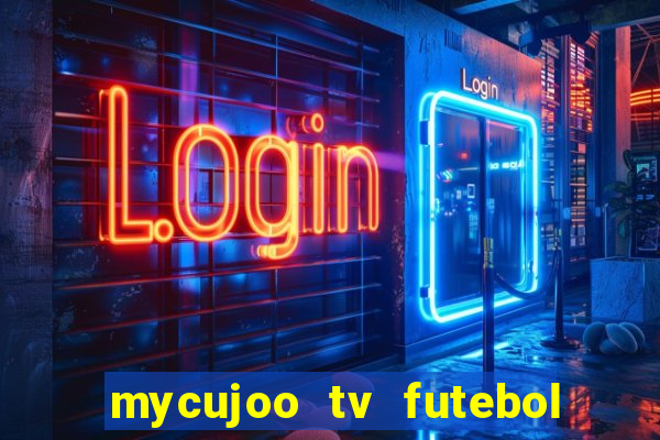 mycujoo tv futebol ao vivo